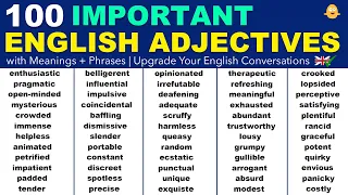 100 IMPORTANT ADJECTIVES in English with Meanings + Phrases | Upgrade Your English Conversations