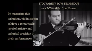 A BOW-ARM technique from Odessa as demonstrated by David Oistrakh & Eduard Grach