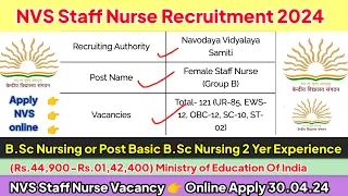 NVS Staff Nurse Vacancy 2024,Staff Nurse Vacancy 2024,Nursing Vacancy 2024,Navodaya Staff Nurse 2024