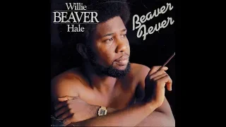 Willie "Beaver" Hale ‎– Groove On ℗ 1980