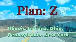 Plan Z - Illinois, Indiana, Ohio, Pennsylvania and New York during COVID lockdown March 2020