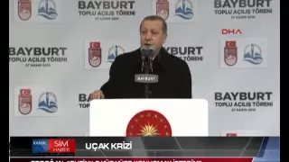 UÇAK KRİZİ SONRASI ERDOĞAN: “PUTİN’LE YÜZ YÜZE KONUŞMAK İSTERİM”