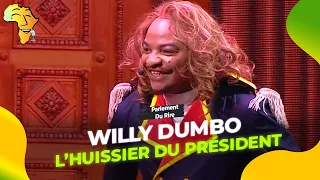 Le Parlement du Rire - Willy Dumbo est l'Huissier du Président - Episode Complet 2023