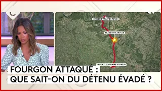 Eure : un fourgon pénitentiaire attaqué, 2 agents tués - C à Vous - 14/05/2024