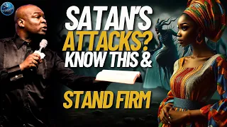 If You Want To Have Stability Whenever Satan Attacks Please Know This First | Apostle Joshua Selman
