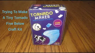 Trying To Make A Tiny Tornado Five Below Craft Kit