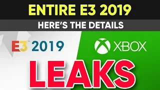 Microsoft E3 2019 FULL CONFERENCE LEAKED!