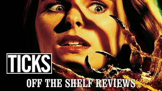 Ticks Review - Off The Shelf Reviews