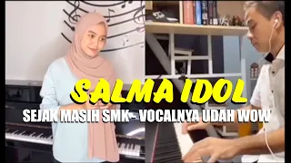 SALMA Idol SALSABILA - Waktu Masih Sekolah di SMK, Udah WOW Banget Vocalnya!! (SMKN 12 Surabaya)