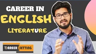 Career in English literature - BA, MA in English, Career Setting