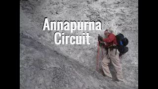 Annapurna Circuit, Nepal - The World's Greatest Trek