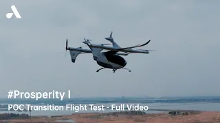 AutoFlight’s Prosperity I Air taxi Achieves Proof of Concept Transition Test Flight