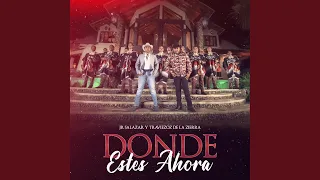 Donde Estés Ahora