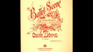 Ballet Scène Op.31 (1907) Oskar Böhme 1870-1938