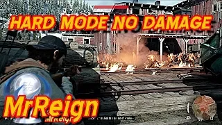 Days Gone - Hard Mode - The Old Sawmill Horde - NO DAMAGE - 500 STRONG