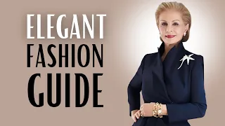 Carolina Herrera: The ELEGANT Fashion Manual | Part 1