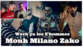 Mouh Milano Ft. Zako - Wech ya les Z'hommes (Syr Reaction)