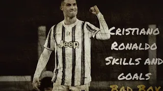 Cristiano Ronaldo • Bad Boy • Skills and Goals