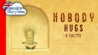 Nobody Wants to Hug a Cactus I Read Aloud I Children's books about emotions and friendship