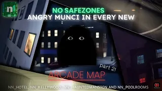 ANGRY MUNCI SURVIVAL // EVERY NEW ARCADE MAP (part 2!) anniversary edition