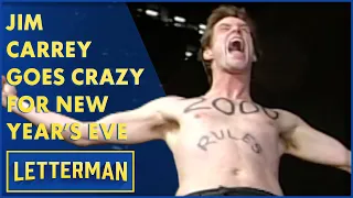 Jim Carrey's Wild New Year's Eve Celebration | Letterman