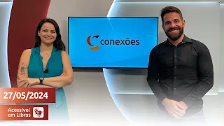 CONEXÕES | 27.05.24