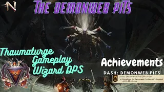 Neverwinter Master DemonWeb Pits Achievement Dash Wizard Thaumaturge