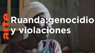 Ruanda: el silencio de las palabras | ARTE.tv Documentales