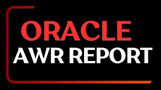 How to Read Oracle AWR Report | Oracle Automatic Workload Repository