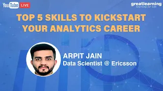Top 5 Skills To Kickstart Your analytics Career | Data Science Career In 2020 | Great Learning