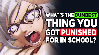 What is the DUMBEST Thing you got PUNISHED for in School? - Reddit Podcast