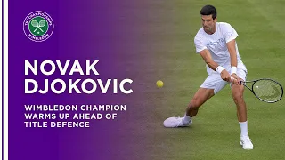 Novak Djokovic Practises Ahead Of Title Defence | Wimbledon 2021