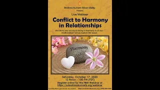Webinar: Conflict to Harmony in Relationships