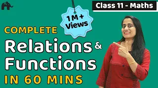 Relations  Functions | Class 11 Maths Chapter 2 | Complete Chapter in ONE video