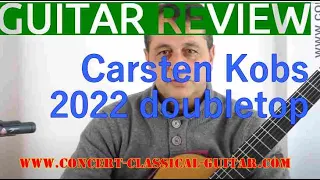 Review Carsten Kobs 2022 www concert classical guitar com