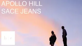 APOLLO HILL - SACE JEANS 🎱 Ft. Faradé