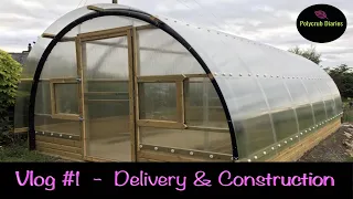 How to build a Polycrub (Polytunnel) - Construction - Vlog #1