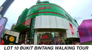 Lot 10 Kuala Lumpur Malaysia | Bukit Bintang Walking Tour 4K | Iconic Mall Since 1990