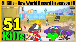 50 KILLS - NEW WORLD RECORD!! SEASON 18 PUBG MOBILE |  SOLO VS SQUADS | PUBG MOBILE