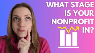 The Nonprofit Life Cycle: What Stage Are You? | Starting a Nonprofit