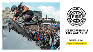 FWS Hiroshima 2019: UCI BMX Freestyle Park World Cup Women Final