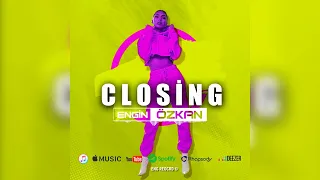 Engin Özkan - Closing | Tiktok Remix