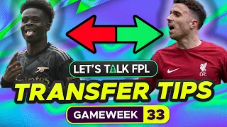 FPL TRANSFER TIPS GAMEWEEK 33 (Who to Buy and Sell?) | Fantasy Premier League Tips 2022/23