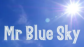 Makaton - Mr Blue Sky - Singing Hands