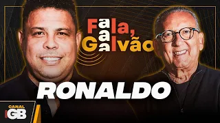 RONALDO - FALA, GALVÃO! #06