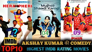 TOP 10 Akshay Kumar Career's Best Comedy Movies List | IMDB | अक्षय की बेस्ट कोमेडी फिल्में |