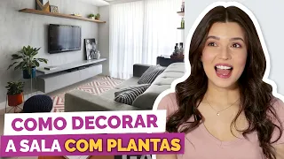 COMO USAR PLANTAS NA DECORAÇÃO DA SALA | #DicaDaPâ