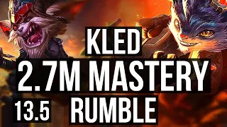 KLED vs RUMBLE (TOP) | 2.7M mastery, 1300+ games, 4/0/1, Rank 8 Kled | KR Master | 13.5