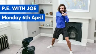 P.E With Joe | Monday 6th April 2020