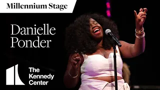 Danielle Ponder - Millennium Stage (September 7, 2022)